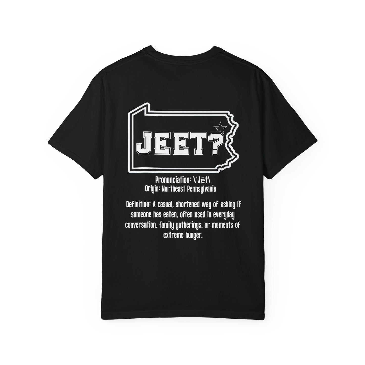 NEPA Dictionary Series! "Jeet?" Unisex Premium Two Sided Premium Tee